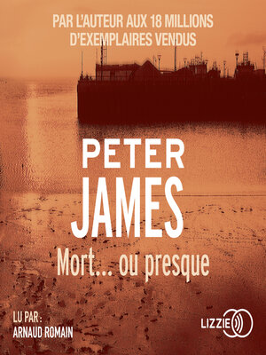 cover image of Mort... ou presque